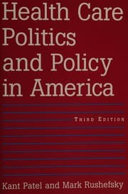 Cover of Health care politics and policy in America