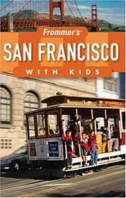 Cover of Frommer's San Francisco with Kids (Frommer's With Kids)