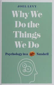 Cover of Why We Do the Things We Do