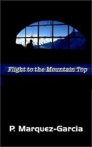 Cover of Flight to The Mountain Top, 2001,   ISBN 9780759685260