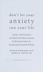 Cover of Don't Let Your Anxiety Run Your Life