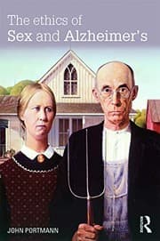Cover of Ethics of Sex and Alzheimer's