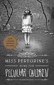 Cover of Miss Peregrine's Home for Peculiar Children