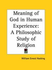 Cover of The meaning of God in human experience