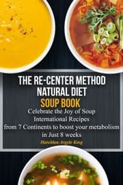 Cover of Re-Center Method Natural Diet Soup Book