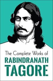 Cover of The Complete Works of Rabindranath Tagore