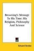 Cover of Browning's message to his time