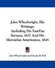 Cover of John Wheelwright, His Writings