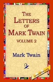 Cover of The Letters of Mark Twain Vol.2