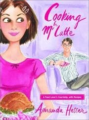 Cover of Cooking for Mr. Latte