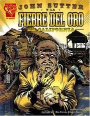 Cover of John Sutter and the California Gold Rush
