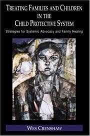 Cover of Treating families and children in the child protective system