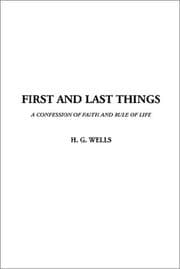 Cover of First and Last Things