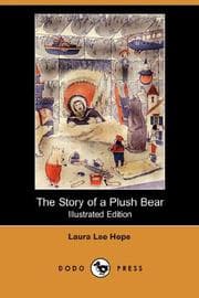 Cover of The Story of a Plush Bear