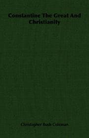 Cover of Constantine the Great and Christianity, three phases