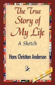 Cover of The True Story of My Life
