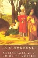 Cover of Metaphysics as a guide to morals