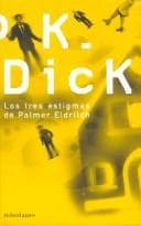 Cover of The three stigmata of Palmer Eldritch