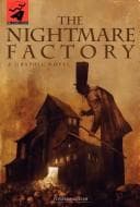 Cover of The Nightmare Factory
