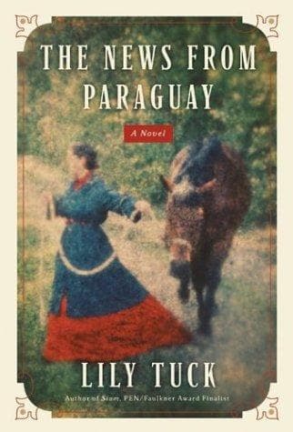 Cover of The News from Paraguay