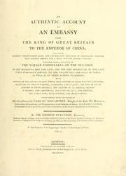 Cover of An authentic account of an embassy from the King of Great Britain to the Emperor of China