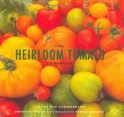 Cover of The Heirloom Tomato Cookbook