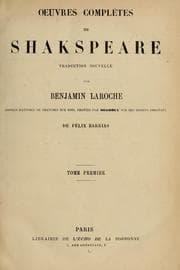 Cover of Oeuvres complètes de Shakspeare (All's Well That Ends Well / Comedy of Errors / Cymbeline / Hamlet / Love's Labour's Lost / Macbeth / Measure for Measure / Merchant of Venice / Merry Wives of Windsor / Much Ado About Nothing / Othello / Romeo and Juliet / Taming of the Shrew / Tempest / Troilus and Cressida / Twelfth Night / Two Gentlemen of Verona / Winter's Tale)