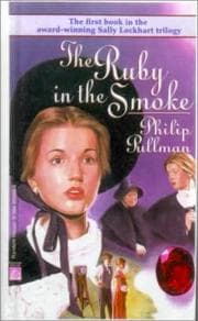 Cover of The ruby in the smoke (Sally Lockhart #1)