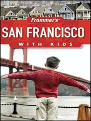 Cover of Frommer's San Francisco with Kids