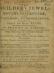 Cover of The builder's jewel, or, The youth's instructor and workman's remembrancer