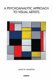 Cover of A Psychoanalytic Approach To Visual Artists