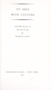 Cover of To hell with culture, and other essays on art and society