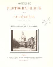 Cover of Iconographie photographique de la SalpÃªtriÃ¨re