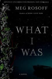 Cover of What I Was