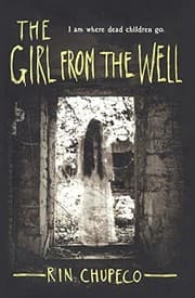 Cover of The Girl From The Well (Turtleback School & Library Binding Edition)