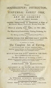Cover of The housekeeper's instructor, or, Universal family cook