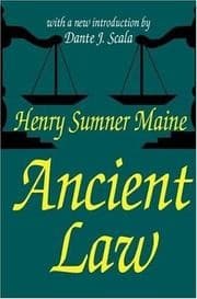 Cover of Ancient law, its connection with the early history of society and its relaton to modern ideas