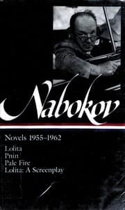 Cover of Novels 1955-1962 (Lolita / Lolita. A Screenplay / Pale Fire / Pnin)