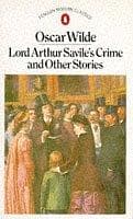 Cover of Lord Arthur Savile's Crime and Other Stories