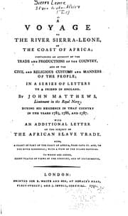 Cover of A voyage to the River Sierra-Leone, containing an account of the trade and productions of the country and of the civil and religious customs and manners of the people