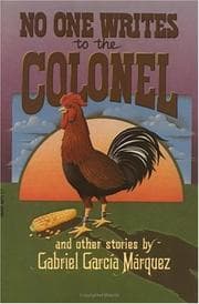 Cover of No One Writes to the Colonel and Other Short Stories