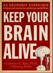 Cover of Keep your brain alive