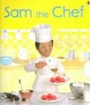 Cover of Sam the Chef (Jobs People Do)