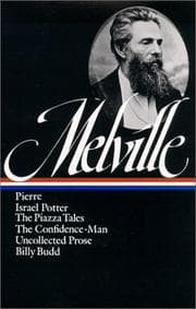 Cover of Pierre / Israel Potter / The Piazza Tales / The Confidence-Man / Uncollected Prose / Billy Budd
