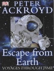 Cover of Escape From Earth (Voyages Through Time)