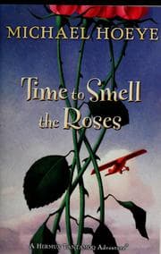 Cover of Time to smell the roses
