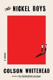 Cover of The Nickel Boys