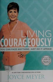 Cover of Living courageously